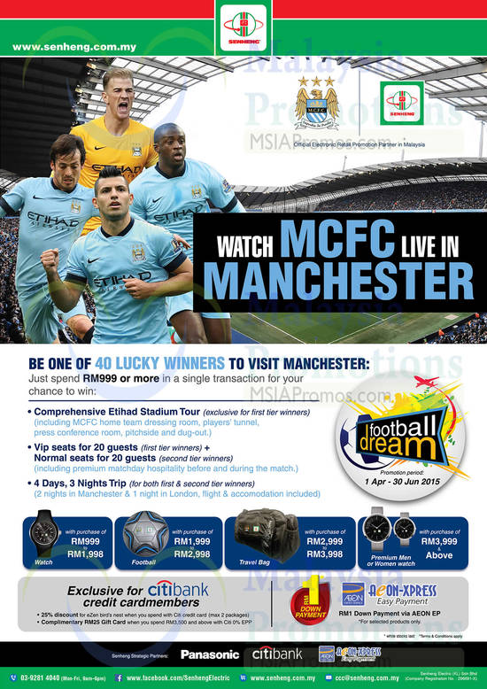 MCFC, Live In Manchester, Spend RM999, Free Watch, Football, Travel Bag, Premium Men Women Watch, Citibank Credit Cardmember Specials