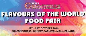 Featured image for (EXPIRED) SAM’S Groceria: Flavours of The World Food Fair at Sunway Carnival from 12 – 23 Oct 2016