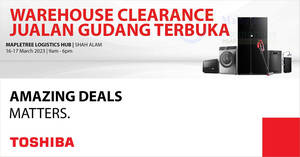 Featured image for (EXPIRED) Toshiba warehouse clearance at Shah Alam from 16 – 17 Mar 2024