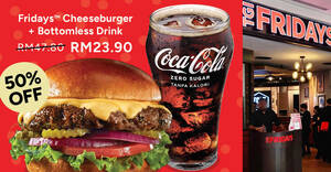 Featured image for TGI Fridays Malaysia Offers 50% Discount on Fridays Cheeseburger + Bottomless Drink from 27 – 30 May 2024