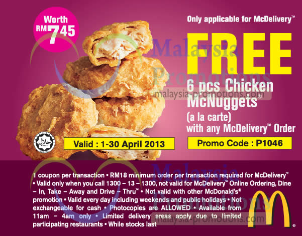 Free 6pcs Chicken Mcnuggets Mcdonald S Mcdelivery Coupons For Free Additional Items Min Rm18 Spend 1 Apr 31 May 2013 Msiapromos Com