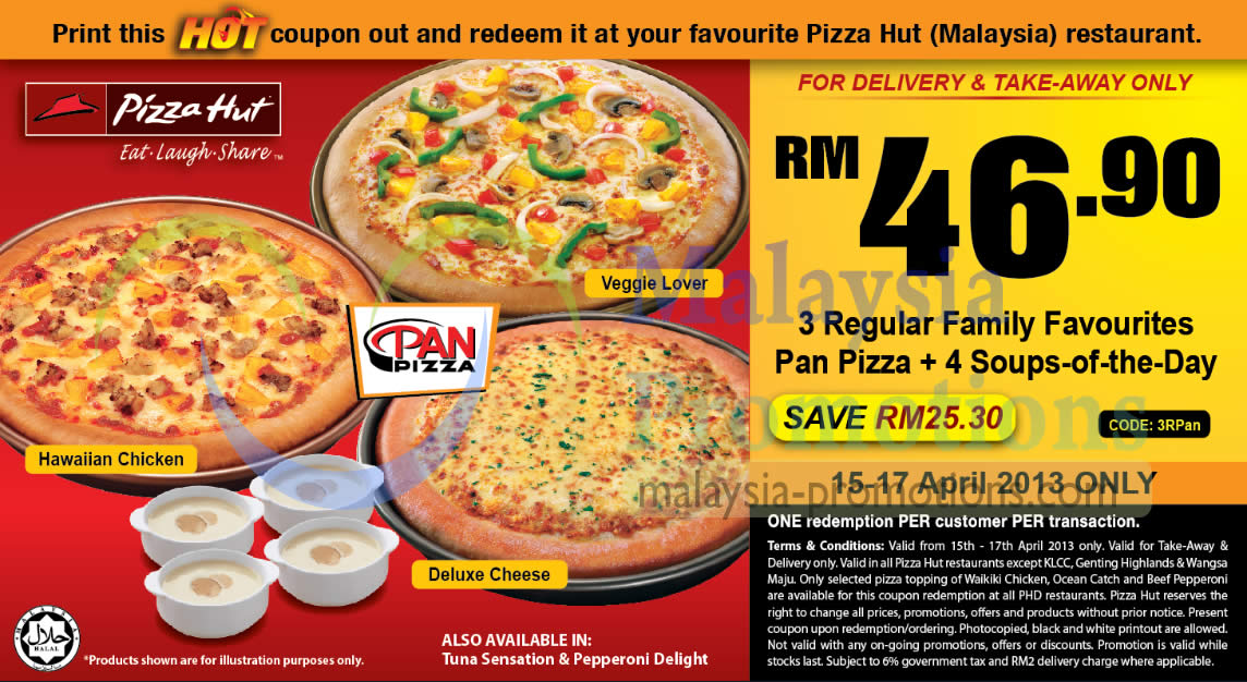 Pizza Hut Coupon Rm46 90 For 3 Family Favourites 4 Soup Save Rm25 30 15 17 Apr 2013