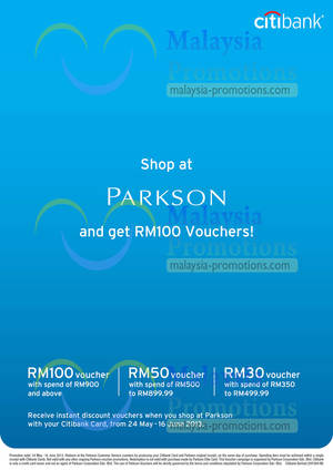 Featured image for (EXPIRED) Citibank FREE RM100 Vouchers (With Min. Spend) @ Parkson 24 May – 16 Jun 2013