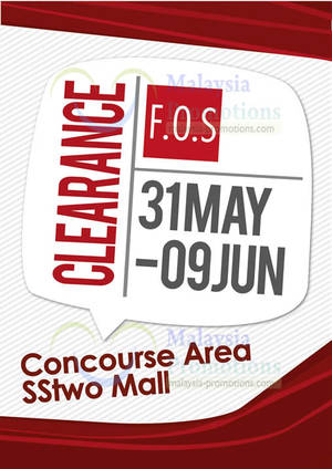 Featured image for (EXPIRED) F.O.S Clearance Event @ SStwo Mall 31 May – 9 Jun 2013