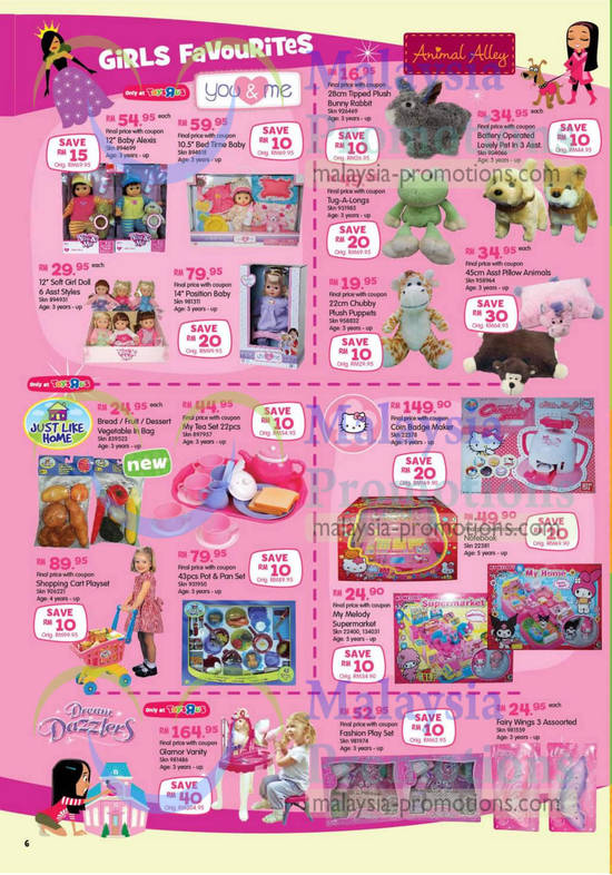 Girls Favourites, You n Me, Just like home, Hello Kitty, Animal Alley, Dream Dazzlers