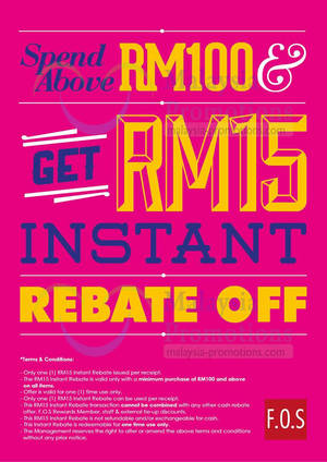 Featured image for F.O.S FREE RM15 Rebate With RM100 Purchase @ Nationwide 10 Jun – 15 Jul 2013