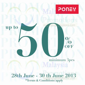 Featured image for (EXPIRED) Poney Up To 50% Off Promo 28 – 30 Jun 2013