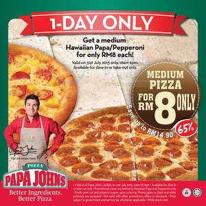 Featured image for (EXPIRED) Papa John’s RM8 Hawaiian or Pepperoni Pizza Coupon 31 Jul 2013