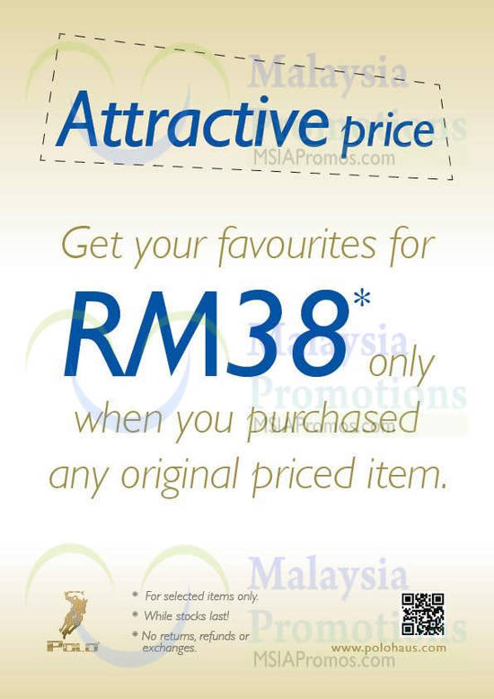 Selected Items at RM38 With Any Regular Priced Purchase