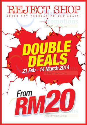 Featured image for (EXPIRED) Reject Shop Double Deals Promotion 21 Feb – 14 Mar 2014