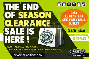 Featured image for (EXPIRED) Tropicana Life End of Season Clearance @ Setia City Mall 25 Apr – 4 May 2014