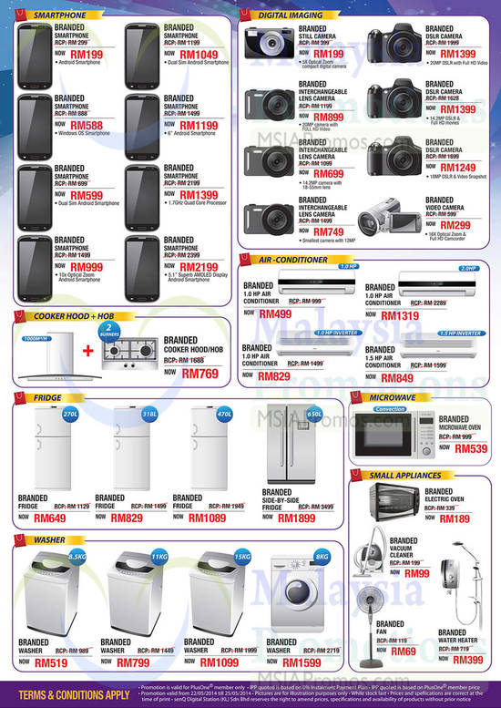 Smartphones, Digital Cameras, Air Conditioners, Fridges, Microwave Oven, Washers, Fans, Cookerhood, Hob, Vacuum Cleaner