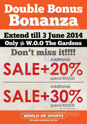 Featured image for World Of Sports Double Bonus Bonanza @ Gardens Mall 2 – 3 Jun 2014