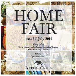 Featured image for (EXPIRED) British India Home Fair 24 – 31 Jul 2014