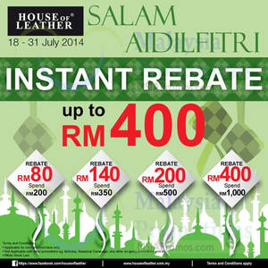 Featured image for House of Leather Spend RM200 & Get RM80 Rebate 18 – 31 Jul 2014