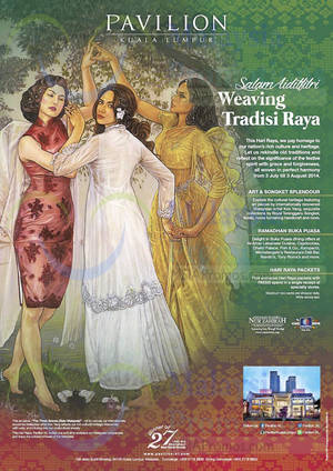 Featured image for (EXPIRED) Pavilion KL Weaving Tradisi Raya Promotions 3 Jul – 3 Aug 2014