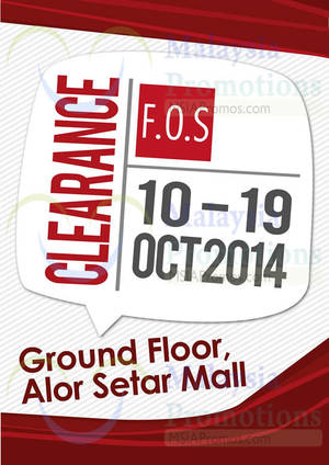 Featured image for (EXPIRED) F.O.S Clearance SALE @ Alor Setar Mall 18 10 – 19 Oct 2014