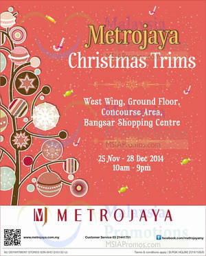 Featured image for (EXPIRED) Metrojaya Christmas Trims Event @ Bangsar Shopping Centre 25 – 28 Nov 2014