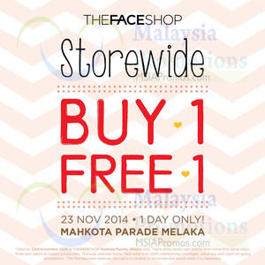 Featured image for (EXPIRED) The Face Shop Buy 1 FREE 1 Storewide 1-Day Promo @ Mahkota Parade 23 Nov 2014