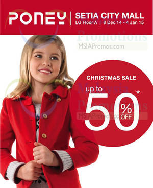 Featured image for (EXPIRED) Poney Up To 50% Off Sale @ Setia City Mall 8 Dec 2014 – 4 Jan 2015