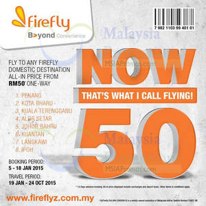Featured image for Firefly RM50 New Year Promotion 5 – 18 Jan 2015