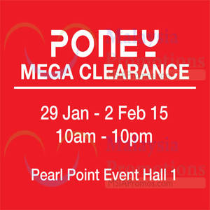 Featured image for (EXPIRED) Poney Mega Clearance @ Pearl Point 29 Jan – 2 Feb 2015