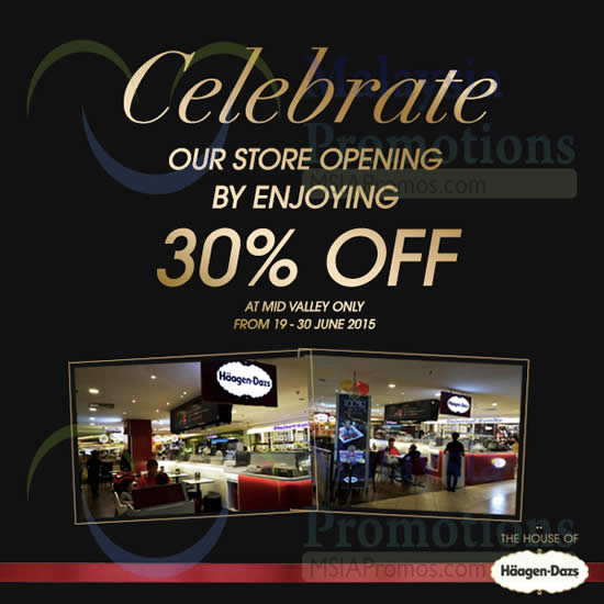 Haagen-Dazs 30% Off Re-Opening Special @ Mid Valley Megamall 22 – 30