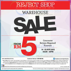 Featured image for (EXPIRED) Reject Shop Warehouse SALE @ Berjaya Megamall Kuantan 14 – 23 Aug 2015