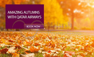 Featured image for (EXPIRED) Qatar Airways fr RM2400 Autumn Fares 30 Sep – 12 Oct 2015