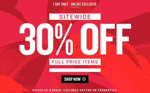 Featured image for (EXPIRED) Cotton On 30% OFF Storewide Women, Kids, Body, Typo, Rubi & More 24hr Promo 12 Jan 2016