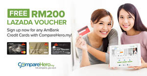 Featured image for CompareHero.my: Apply New AmBank Credit Card & Get RM200 Lazada Voucher from 12 Jul – 30 Nov 2016