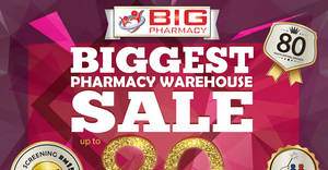 Featured image for (EXPIRED) Big Pharmacy: Warehouse Sale w/ Up to 80% Off at Summit Subang USJ from 25 – 27 Nov 2016