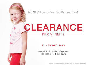Featured image for PONEY Clearance at Udini Square Penang from 21 – 30 Oct 2016