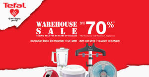 Featured image for Tefal: Warehouse Sale Up to 70% Off at Kuala Lumpur from 28 – 30 Oct 2016