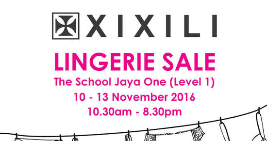 Featured image for XIXILI Lingerie Sale at The School Jaya One from 10 - 13 Nov 2016