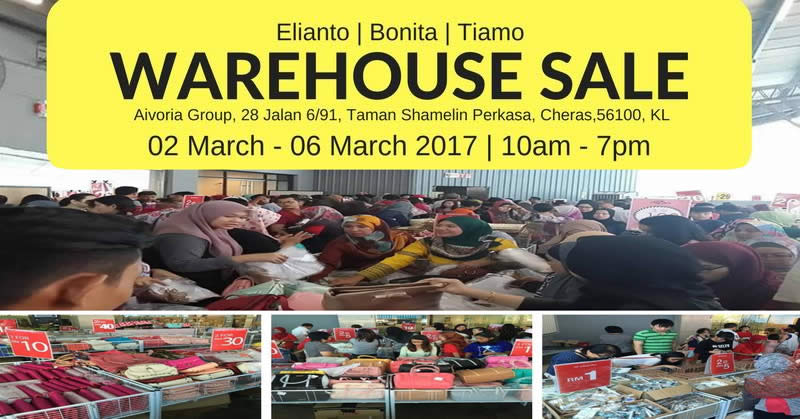 Featured image for Aivoria Bonita, Elianto & Tiamo's up to 90% off warehouse sale at Cheras from 2 - 6 Mar 2017