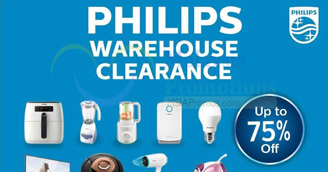Featured image for Philips warehouse sale at Petaling Jaya offers discounts of up to 75% OFF! From 5 - 7 May 2017