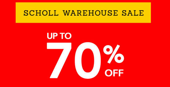 Scholl warehouse sale feat 21 Jul 2017 Scholl warehouse sale feat 21 Jul 2017