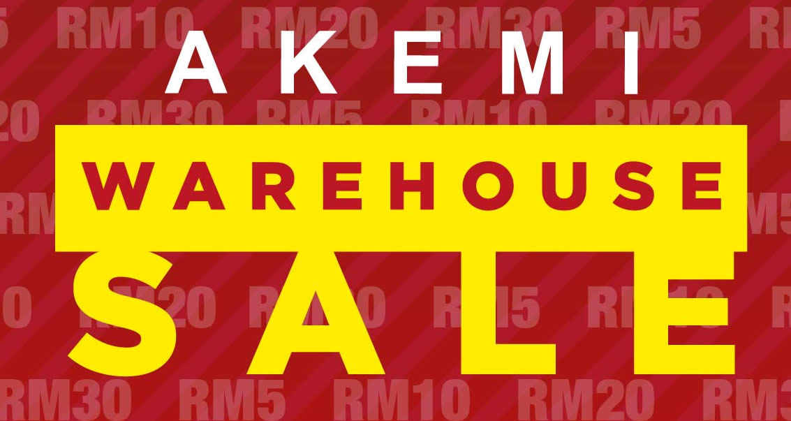 Featured image for AKEMI warehouse sale at The 19 USJ City Mall from 5 - 8 Oct 2017