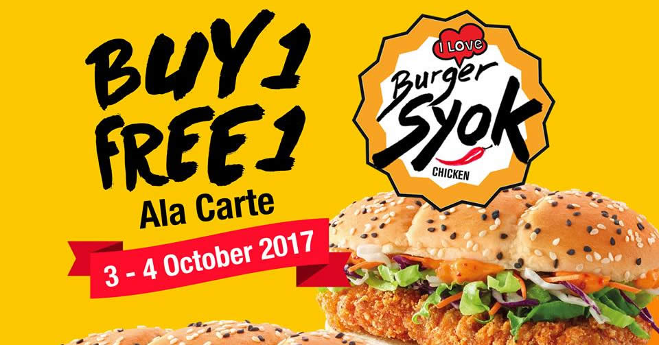 Featured image for McDonald's Buy One FREE One Burger Syok! From 3 - 4 Oct 2017