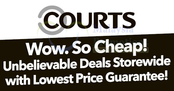Featured image for Courts: Unbelievable deals storewide with lowest price guarantee! From 18 - 19 Nov 2017
