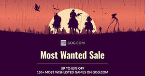 Featured image for GOG: Most Wanted Games Sale – up to 85% OFF on over 150 games! Ends 23 Apr 2018