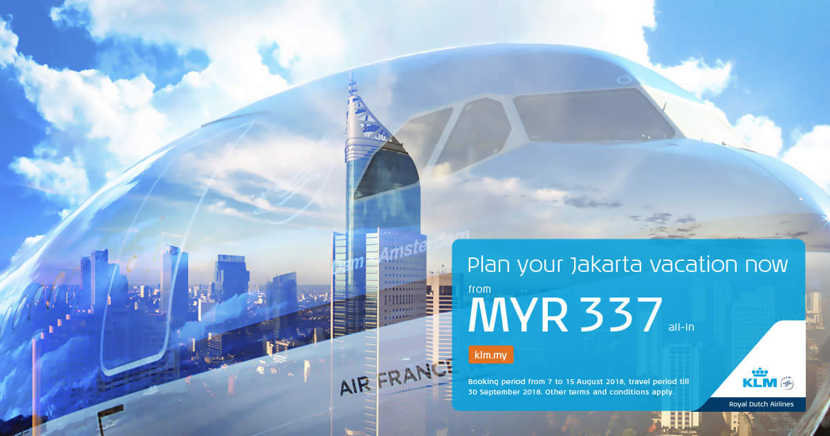 Featured image for Fly to Jakarta from RM337 with KLM Royal Dutch Airlines! Book by 15 Aug 2018