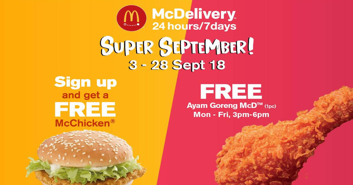 Featured image for McDelivery Super September promotions - FREE Ayam Goreng McD & more! From 3 - 28 Sep 2018