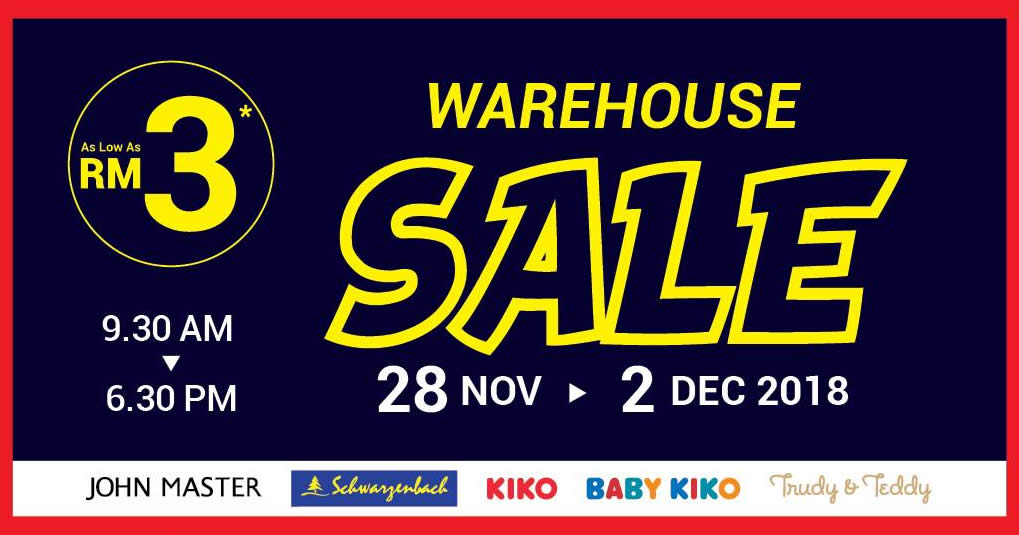 Featured image for Baby Kiko, Kiko, John Master & Schwarzenbach warehouse sale at Puchong from 28 Nov - 2 Dec 2018