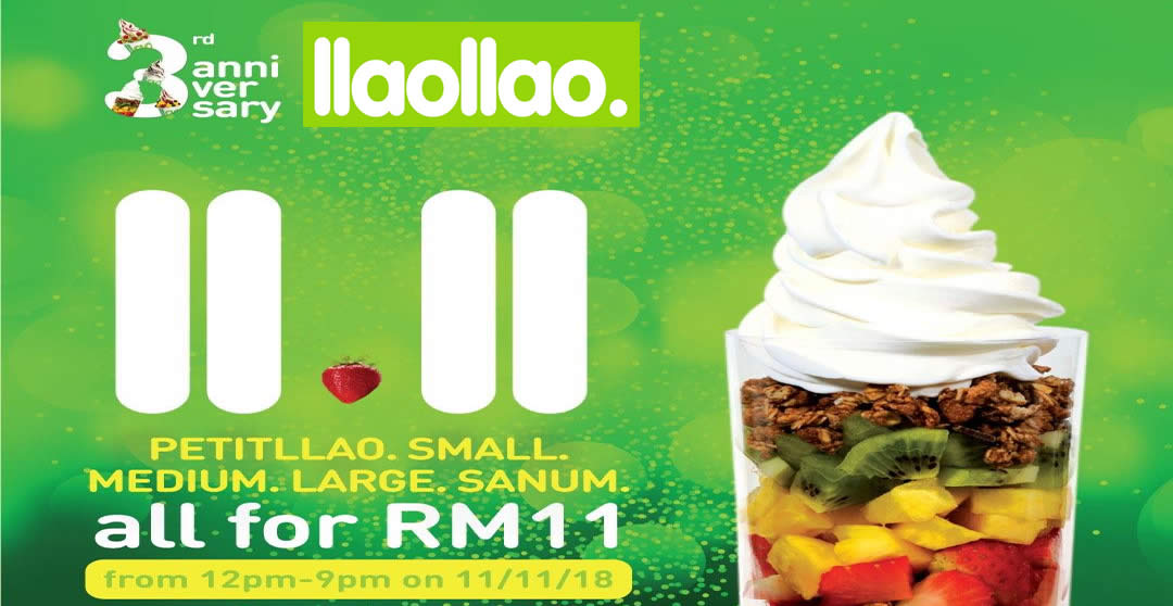 Featured image for llaollao - 11.11 promo! Only RM11 for Petitllao, Small, Medium, Large or Sanum at ALL outlets on 11 Nov 2018