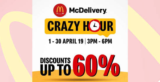 Featured image for Check out the latest McDelivery Crazy Hour deals! Valid from now till 30 April 2019