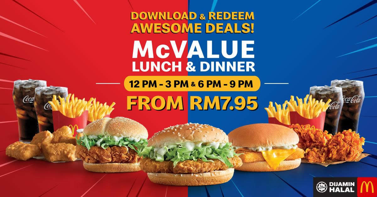 Featured image for McDonald's McValue Lunch & Dinner deals start from RM7.95 only! Available from 1 April 2019