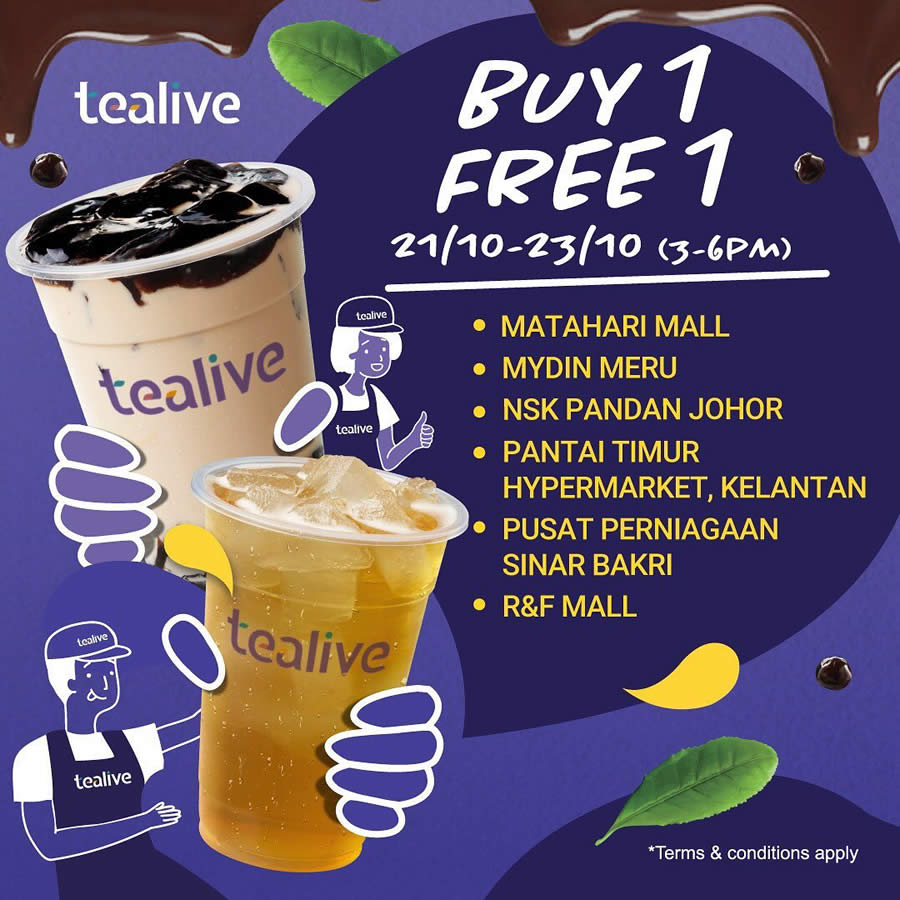 Tealive Buy-One-FREE-One at over ten selected outlets from 21 – 23 ...