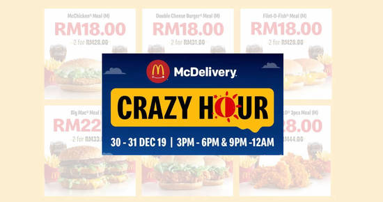 Featured image for McDelivery Crazy Hour Deals From 30 - 31 December 2019